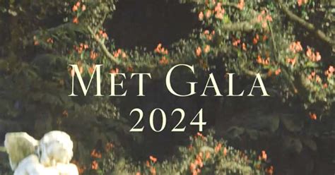 met gala 2024 chanel|Met Gala 2024 youtube.